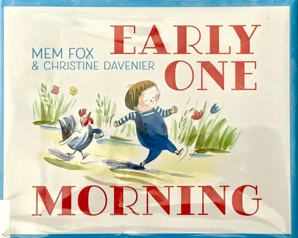 Review: Early One Morning by Mem&nbsp;Fox