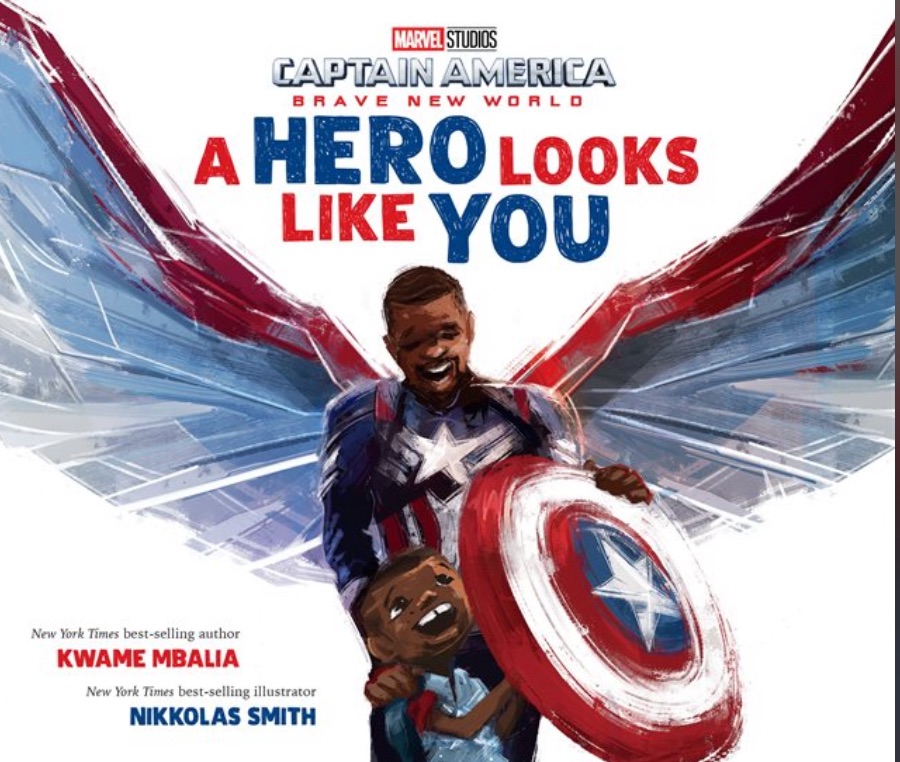 Review Captain America: Brave New World: A Hero Looks Like You by Kwame Mbalia, Ill. by Nikkolas&nbsp;Smith