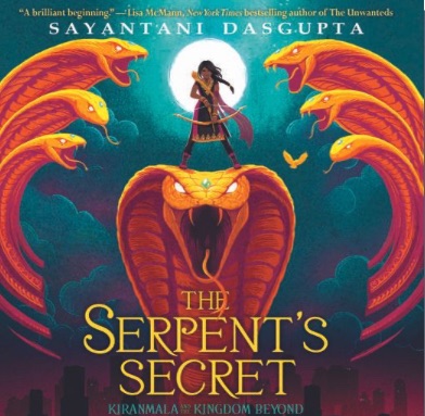 Review: The Serpent’s Secret by Sayantani&nbsp;Dasgupta